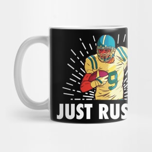 Just Rush It Football Player Mug